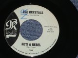 画像: THE CRYSTALS - HE'S A REBEL  ( BLUE LABEL Matrix TCY-7 & 8  Ex+++/Ex+++ + 'NR' STAMP ) / 1962 US ORIGINAL 7" SINGLE 