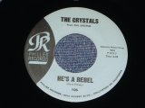 画像: THE CRYSTALS - HE'S A REBEL  ( BLUE LABEL Matrix P-TCY-7 & 8  Ex+++/Ex+++ ) / 1962? US ORIGINAL 7" SINGLE 