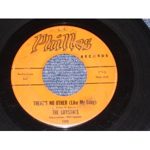 画像: THE CRYSTALS - THERE'S NO OTHER (LIKE MY BABY)   ( ORANGE LABEL  VG++/VG+++ ) / 1961 US ORIGINAL 7" SINGLE 