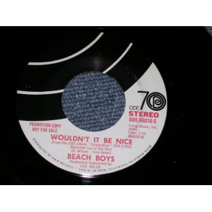 画像: THE BEACH BOYS - WOULDN'T IT BE NICE  / 1971 US ORIGINAL PROMO ONLY SAME FLIP 7" SINGLE 