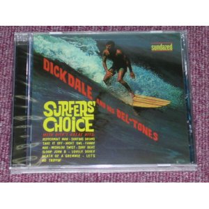 画像: DICK DALE & HIS DEL-TONES - SURFERS' CHOICE! / 2006 US Brand New SEALED NEW CD 