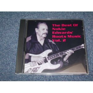 画像: NOKIE EDWARDS of THE VENTURES - THE BEST OF NOKIE EDWARDS' ROOTS MUSIC VOL.2 / US ORIGINAL NEW CD-R