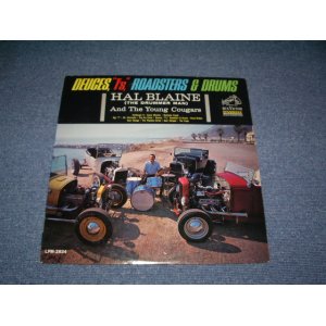 画像: HAL BLAINE - DEUCES,"T'S" ROADSTERS & DRUMS ( Ex+,Ex- / Ex+++ ) / 1963 US ORIGINAL Mono LP 