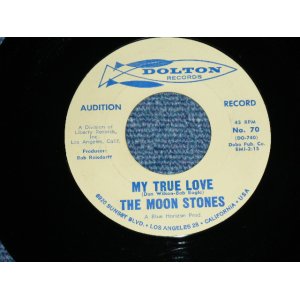 画像: THE MOON STONES ( BOB BOGGLE & DON WILSON WORKS of THE VENTURES ) - MY TRUE LOVE ( MINT-/MINT- ) / 1963 US ORIGINAL Audition Label PROMO 7"45's Single