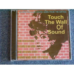 画像: V.A. - TOUCH THE WALL OF SOUND 60 SPECTACULAR SOUND GEMS FROM THE SIXTIES / 1997 ITALIAN SEALED 2-CD 