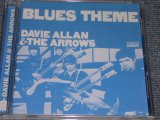 画像: DAVIE ALLAN & THE ARROWS  - BLUES THEME  / 2005 US AMERICA "BRAND NEW SEALED" CD OUT-OF-PRINT now  