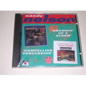 画像: SANDY NELSON - DRUMMIN' UP A STORM + COMPELLING PERCUSSION   ( 2 in 1 ) / 1996 UK ORIGINAL SEALED  CD 