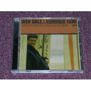 画像: DICK DALE & HIS DEL-TONES - SUMMER SURF  / 2007  US Brand New SEALED NEW CD 