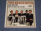 画像: THE BEACH BOYS - FUN FUN FUN (  BRIAN - MIKE LOVE  CREDIT ) /  1964 US  Original 7"Single  With PICTURE SLEEVE 