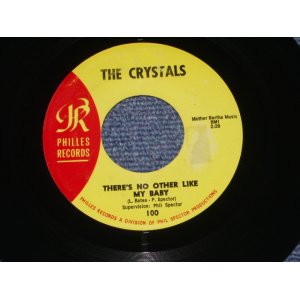 画像: THE CRYSTALS - THERE'S NO OTHER LIKE MY BABY   ( YELLOW LABEL  Ex++/Ex++  TEAR ON LABEL) / 1964 US ORIGINAL 7" SINGLE 