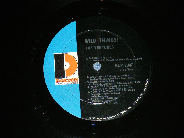 画像: THE VENTURES - WILD THINGS ( Matrix # A)BLP-2047-1 SIDE 1  / B)BLP-2047-SIDE 2 1  ; "D" Mark Label:: Ex+/Ex++ Looks:Ex+ ) / 1966 Version US AMERICA  ORIGINAL MONO  Used   LP